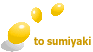 to sumiyaki