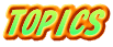 TOPICS 